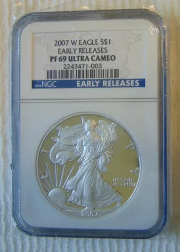 2007-W AMERICAN SILVER EAGLE ~ NGC PF69 ULTRA CAMEO EARLY RELEASES