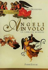 Angeli in volo - Un libro di mobiles di Ania Mochlinska
