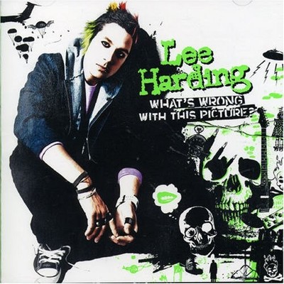 LEE HARDING - What's Wrong With This Picture - CD - Enhanced Import - SEALED/NEW