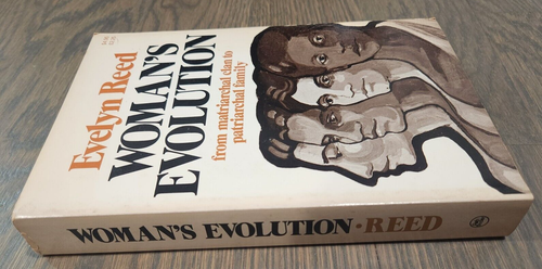 Woman's Evolution : From Matriarchal Clan to Patriarchal Family by ...