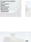 A Japanese Constellation: Toyo Ito * Kazuyo Sejima * Sanaa * Ryue Nishizawa * Sou Fujimoto * Akihisa Hirata * Junya Ishigami by Phoebe Springstubb, Pedro Gadanho (Hardback, 2016)