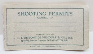 Dupont Powder Shooting Permission Tickets