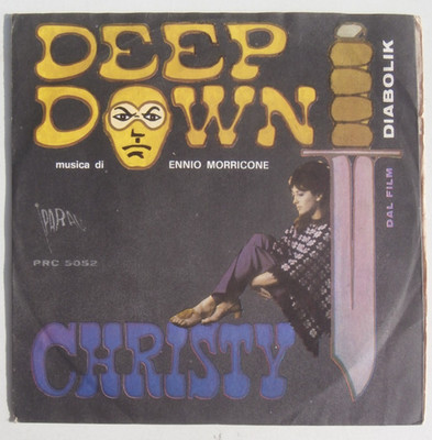 CHRISTY - Deep Down / Liebe Liebe Liebe Liebe - DIABOLIK Morricone 7'' ITALY 1968