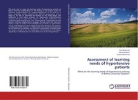 Assessment Of Learning Needs Of Hypertensive Patients Ola Mohamed