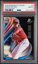 2018 BOWMAN PLATINUM WITH GLOVE #34 SHOHEI OHTANI ROOKIE RC PSA 8