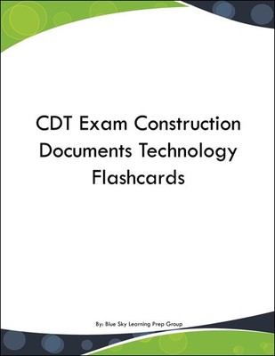 CDT Exam Construction Documents Technology Flashcards