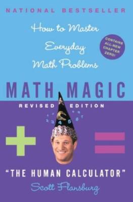 Math Magic: How to Master Everyday Math Problems, Revised Edition - VERY GOOD