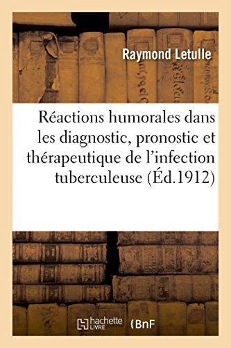 LETULLE-R - tude des ractions humorales dans le diagnostic - New pap - X555z