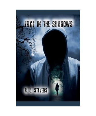 Face in the Shadows, Stevens, R. J.