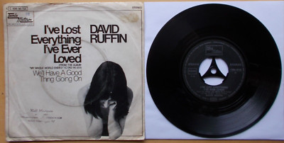 David RUFFIN I`ve Lost Everything I`ve Ever Loved We`l Tamla Motown 1C006-90 722