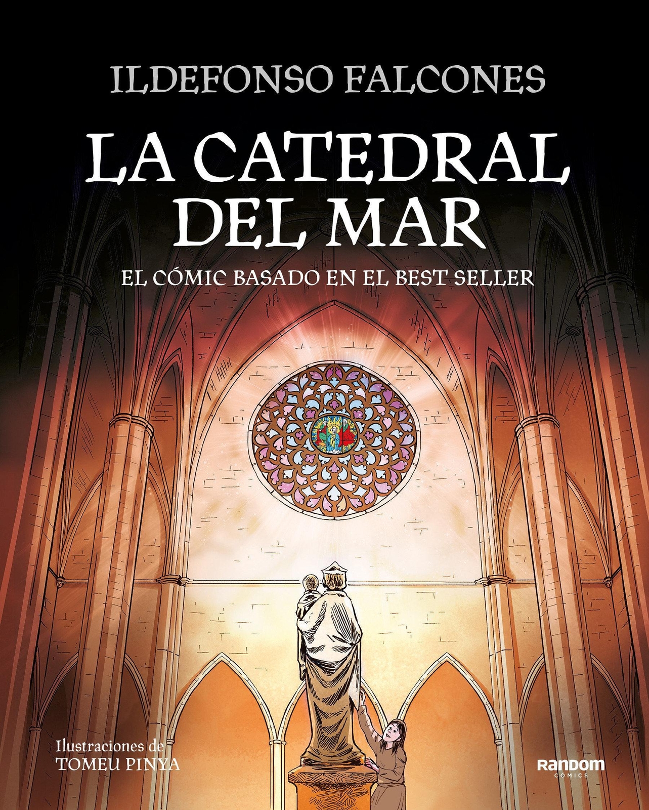 Thumbnail - La Catedral Del Mar: El Cómic Basado En El Best Seller = The Cathedral
