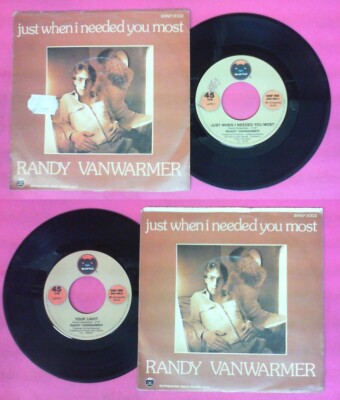 LP 45 7'' RANDY VANWARMER Just when U needed you most Your light  (QSV1)