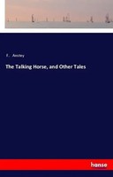 F. Anstey | The Talking Horse, And Other Tales | Taschenbuch | Englisch (2018)