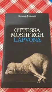 LAPVONA MOSHFEGH ROMANZO FELTRINELLI BUONE CONDIZIONI