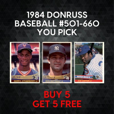 1984 Donruss Baseball #501-660 - YOU PICK - Complete Your Set