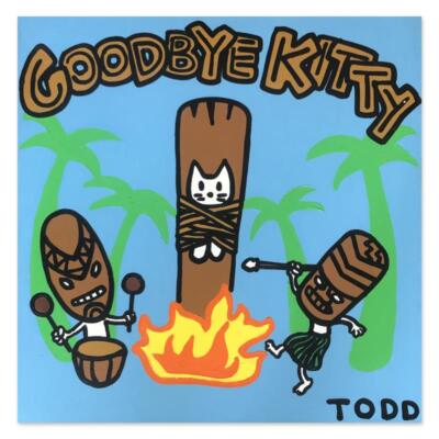 Todd Goldman ''Goodbye Kitty'' Hand Signed Original Painting on Canvas
