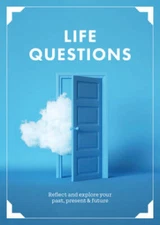 Life Questions: Reflect and Explore your Past, Present, and Future - GOOD
