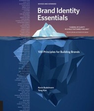 Image of Brand Identity Essentials, Revised and Expanded: 100 Principles for Building