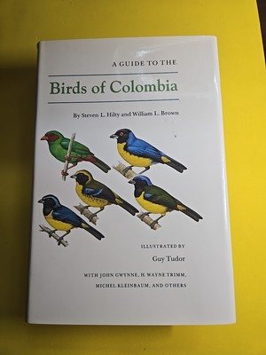 #ad Guide to the Birds of Colombia by William L. Brown and Steven L. Hilty 1986... $76.49