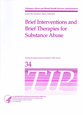 Brief Interventions and Brief Therapies for Substance Abuse- Treatment Impro...