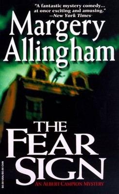 The Fear Sign Mass Market Paperbound Margery Allingham