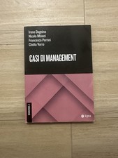 Casi di Management (I. Dagnino, N. Misani, F. Perrini, C. Vurro - Egea Editore)