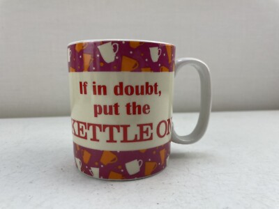 LANGUAGE OF LIFE Tasse `IF IN ZWEIFELLOS PUT THE WASSERKESSEL ON` NEUHEIT TASSE - 9 CM H - SEHR GUTER ZUSTAND