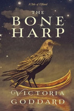 The Bone Harp - Paperback NEW Goddard, Victor 19/02/2024