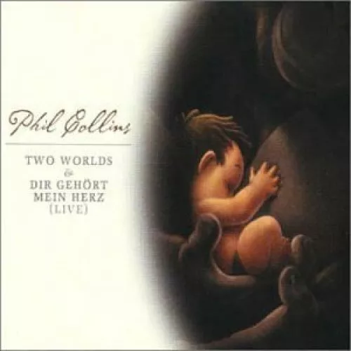 Two Worlds, Phil Collins