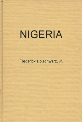 Nigeria: The Tribes, The Nation, Or The Race; The Politics Of Independence