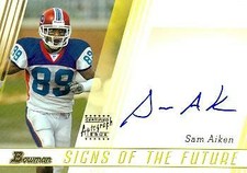 Sam Aiken autographed Football Card 2003 Bowman Signs of the Future Rookie SF-SA