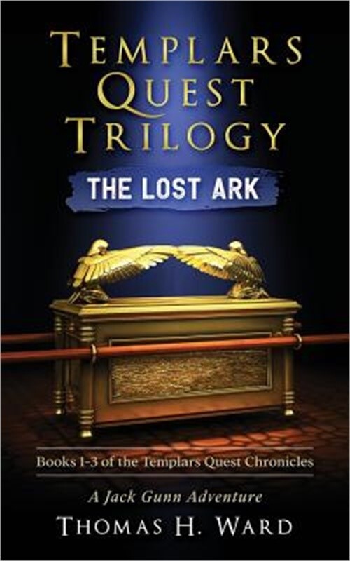 Templars Quest Trilogy: The Lost Ark (Paperback or Softback)
