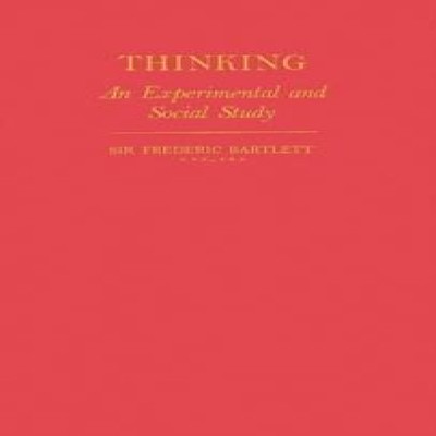 Thinking An Experimental and Social Study Unknown Hardcover Bloom