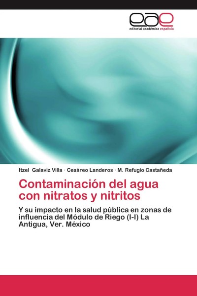 Itzel Galaviz Villa (U. A.) | ContaminacióN Del Agua Con Nitratos Y Nitritos-image