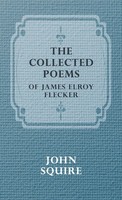 James Elroy Flecker | The Collected Poems Of James Elroy Flecker | Buch (2008)
