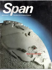 Span #1 Standard Oil Indiana Amoco Stockholders Employee Magazine 1985
