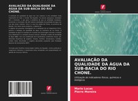 AvaliaÇÃO DA Qualidade DA ÁGua DA SUB-BACIA DO RIO Chone. Mario Lucas (U. A.)