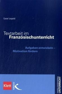 Textarbeit im Französischunterricht: Aufgaben entwi... | Buch | Zustand sehr gut