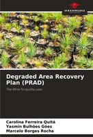 Carolina Ferreira Quitá (U. A.) | Degraded Area Recovery Plan (Prad) | Buch