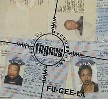 Fu-Gee-la von Fugees (Refugee Camp) | CD | Zustand gut
