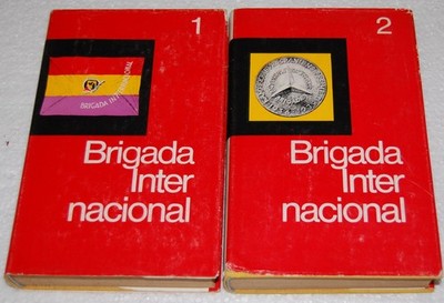 Brigada Internacional 2 Bände Internationale Brigaden Spanienkrieg Erinnerungen