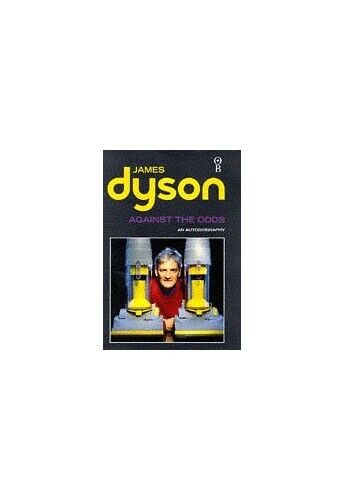 Against the Odds: An Autobiography by James Dyson Hardback Book The Cheap Fast - Afbeelding 1 van 2
