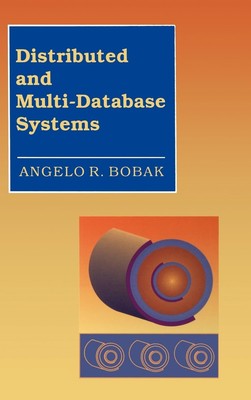 Distributed and Multi-Database Systems (Artech House Computer Science Librar...