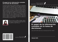 Ikram Krit | El Papel De La InformacióN Contable En La Toma De Decisiones | Buch