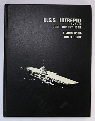 USS Intrepid (CVA-11) 1958 Lisbon Oslo Rotterdam Deployment Log Cruise Book