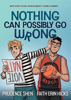 Nothing Can Possibly Go Wrong by Prudence Shen (English) Paperback Book