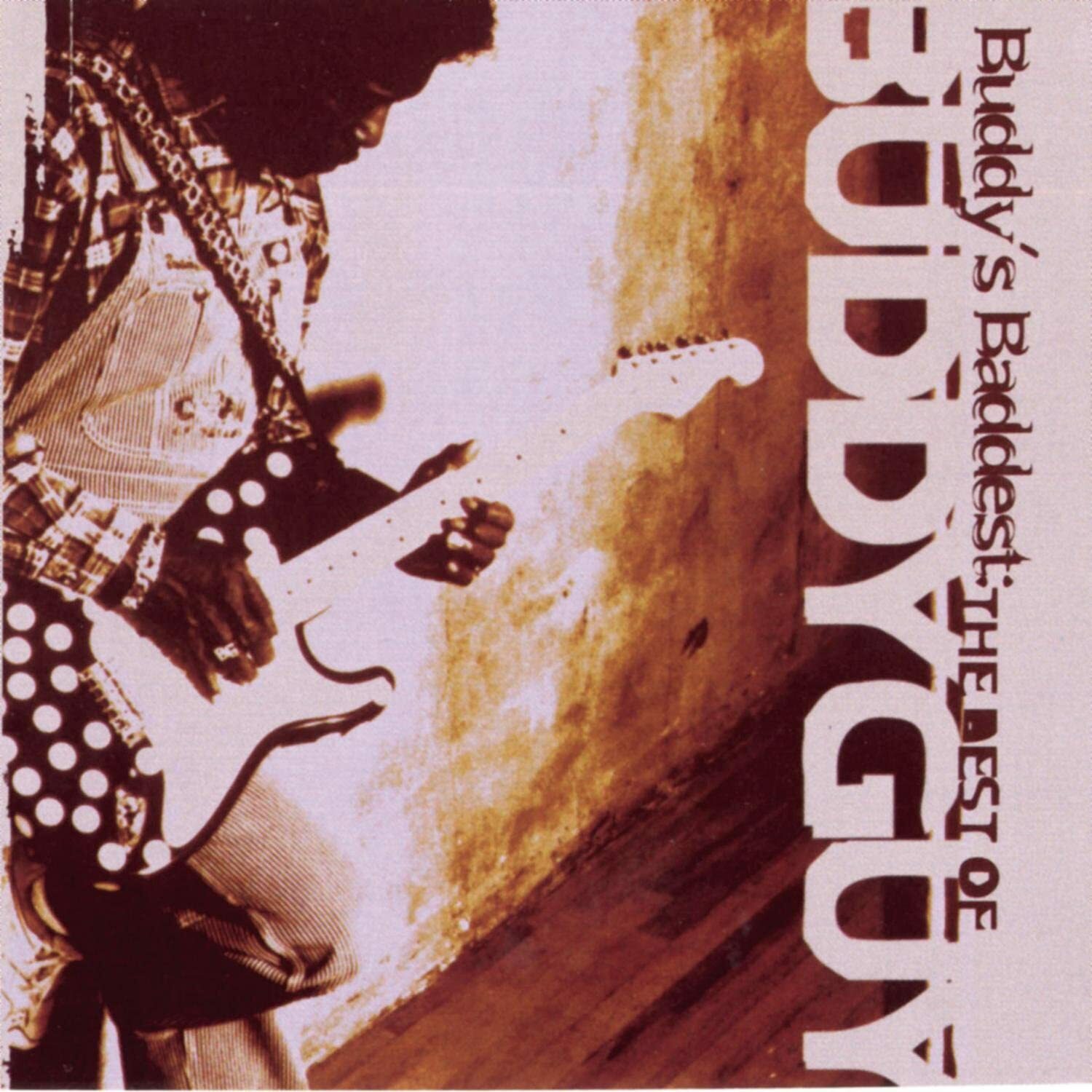 Buddy Guy - Buddy's Baddest (The Best Of)
