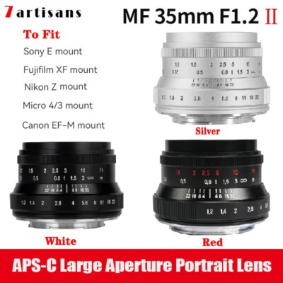 7artisans 35mm F1.2 II APS-C Prime Lens For Sony E Fuji X Canon EF-M Nikon Z M43