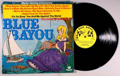 Peter Pan Records - Blue Bayou (1977) Vinyl LP   You Light Up My Life, Dee Jane