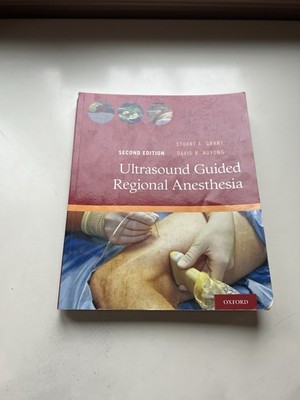 Ultrasound Guided Regional Anesthesia Grant Auyong Second Edition Paperback